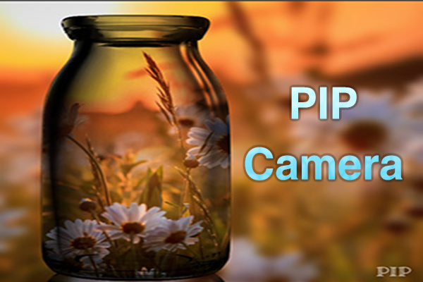 تحميل برنامج PIP Camera للاندرويد